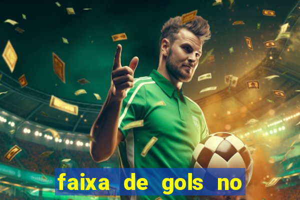 faixa de gols no jogo 2-3 o que significa